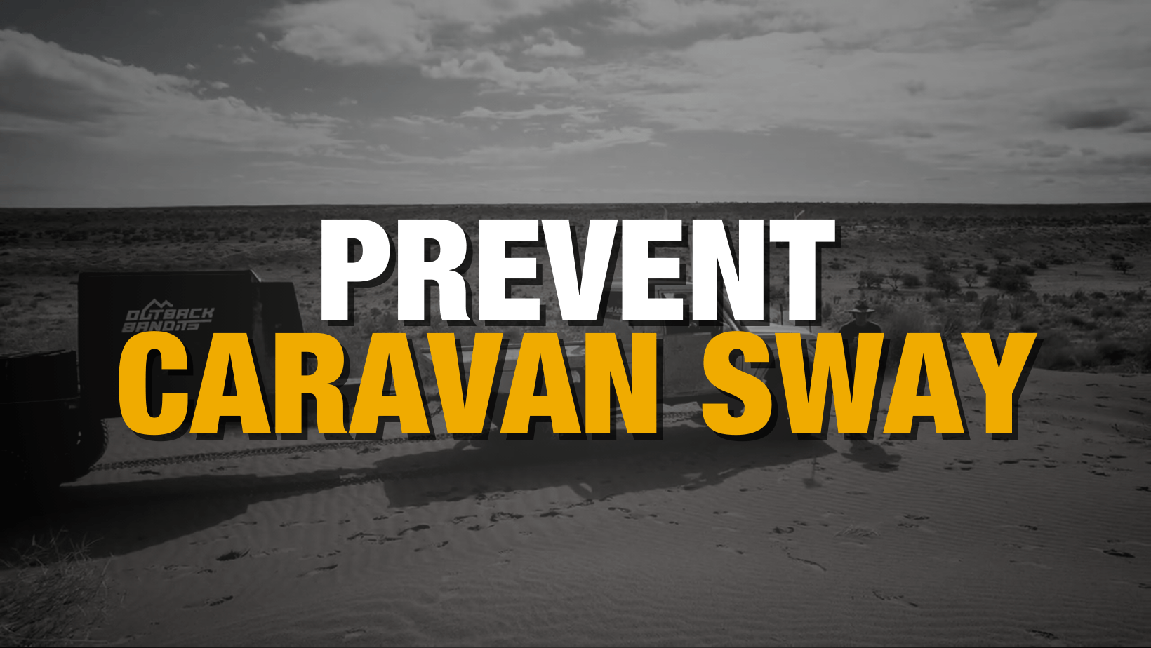 How to Prevent Caravan Sway 2024