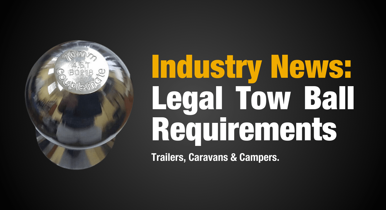 Legal Tow Ball Requirements