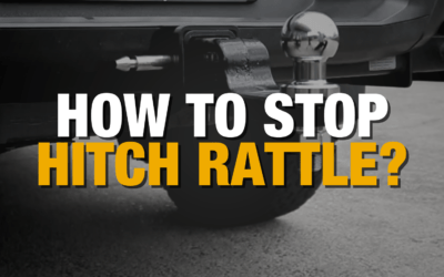 How to Stop Trailer Hitch from Rattling?